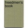 Freedmen's Book door Lydia Maria Francis Child