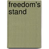 Freedom's Stand door Jeanette Windle