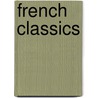 French Classics door The Australian Womens Weekly