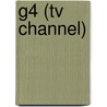 G4 (tv Channel) by Ronald Cohn