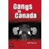 Gangs In Canada