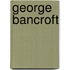 George Bancroft