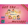 Get The Message by Sally Featherstone