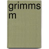 Grimms M by Jacob Grimm