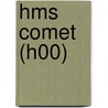 Hms Comet (h00) door Ronald Cohn