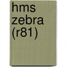 Hms Zebra (r81) door Ronald Cohn