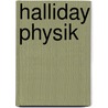 Halliday Physik door J. Richard Christman