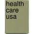 Health Care Usa