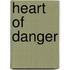 Heart of Danger
