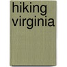 Hiking Virginia door Mary Burnham