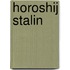 Horoshij Stalin