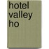 Hotel Valley Ho