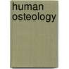 Human Osteology door Tim D. White