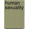 Human Sexuality door Frederic P. Miller