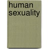 Human Sexuality door Janice I. Baldwin