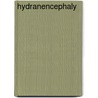 Hydranencephaly by Ronald Cohn