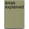 Ipsas Explained by Thomas Muller-Marques Berger
