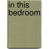 In This Bedroom door Nancy Harris