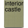 Interior Castle by Saint Teresa of Avila