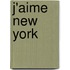 J'Aime New York