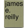 James E. Reilly by Ronald Cohn