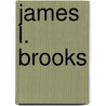 James L. Brooks by Frederic P. Miller