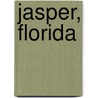 Jasper, Florida door Ronald Cohn