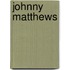 Johnny Matthews