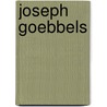 Joseph Goebbels door C. Riess