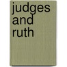 Judges And Ruth door Victor Harold Matthews