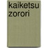 Kaiketsu Zorori