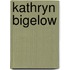 Kathryn Bigelow