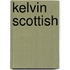Kelvin Scottish