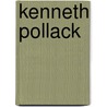 Kenneth Pollack door Ronald Cohn