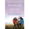 Kindred Spirits door Sarah Strohmeyer