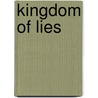 Kingdom of Lies door N. Lee Wood