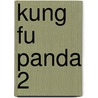 Kung Fu Panda 2 door Ronald Cohn