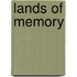 Lands Of Memory