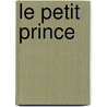 Le Petit Prince by Brigitte Findakly