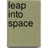 Leap into Space