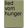 Lied vom Hunger by Jean-Marie Gustave Le Clézio