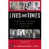 Lives and Times