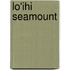 Lo'ihi Seamount