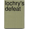 Lochry's Defeat door Ronald Cohn
