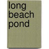 Long Beach Pond door Nethanel Willy