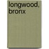 Longwood, Bronx