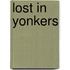 Lost in Yonkers