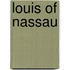 Louis of Nassau