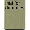 Mat For Dummies door Vince Kotchian