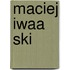 Maciej Iwaa Ski